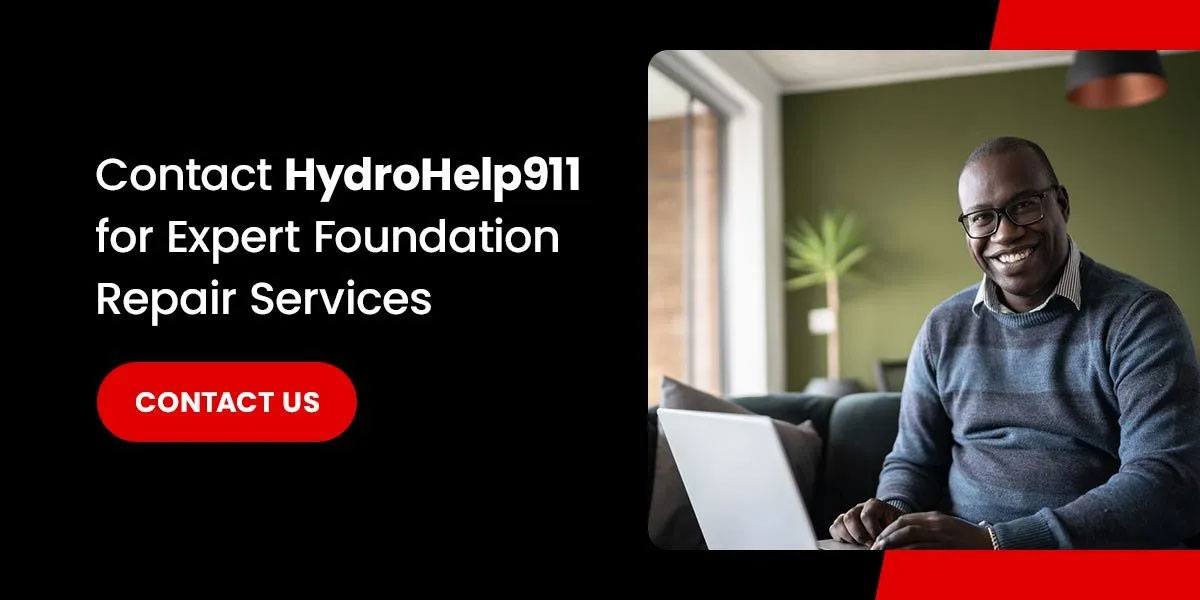 CTAn contact hydrohelp911 for expert foundation repair services
