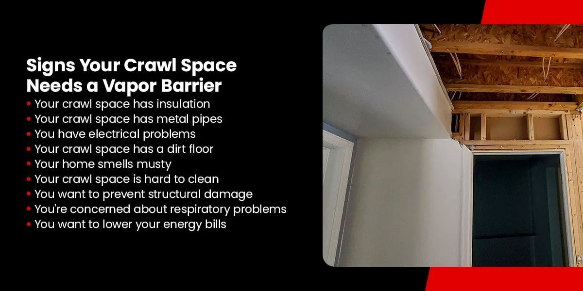 Signs Your Crawl Space Needs a Vapor Barrier